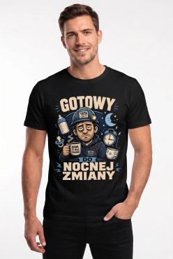 Koszulka dla przyszłego Taty z nadrukiem - GOTOWY DO NOCNEJ ZMIANY